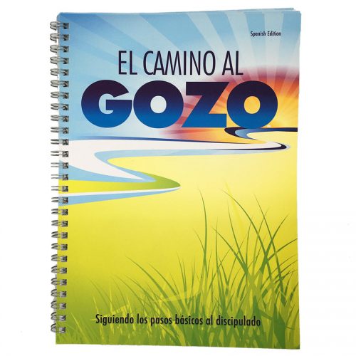 el camino del gozo - editorial crece